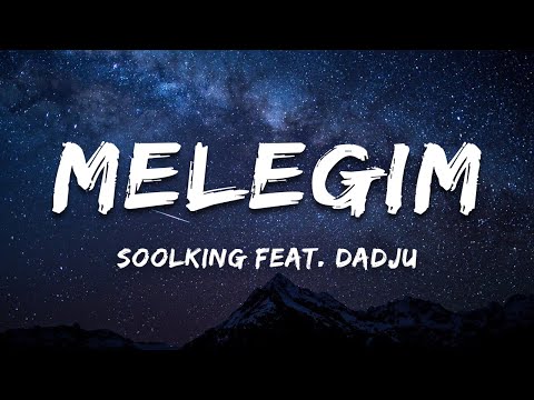 Soolking feat. Dadju - Meleğim (Paroles/Lyrics)