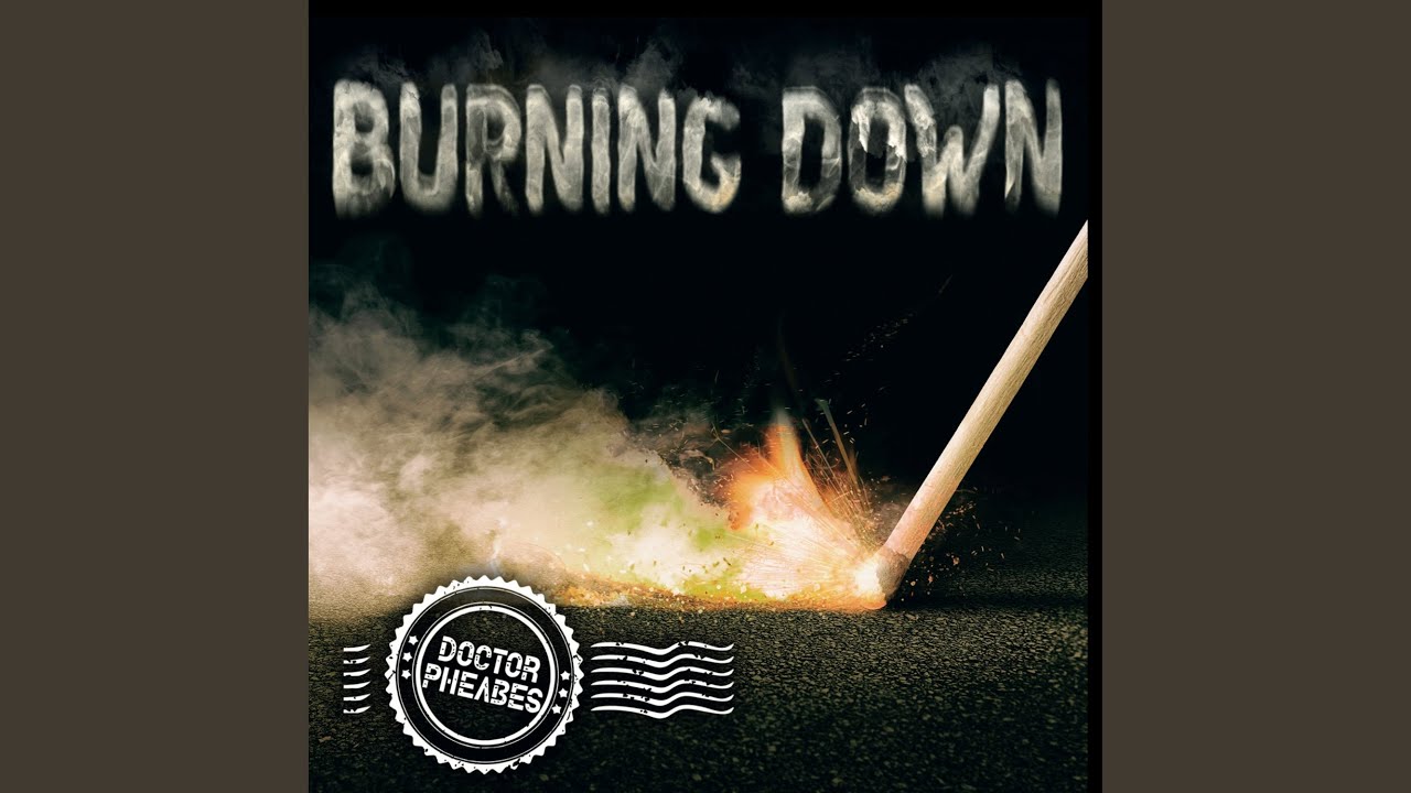 Watch Burning Down on YouTube Watch Burning Down on YouTube