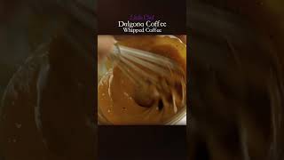 Whipped Coffee (Dalgona Coffee): A Trendy, Frothy, and Creamy Coffee Recipe