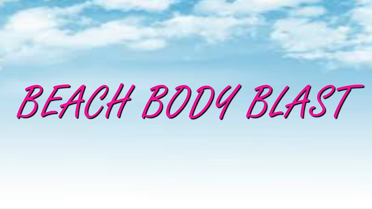 Beach Body Blast - Session 7