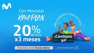 Con Movistar hay PLAN y DESCUENTOS