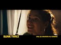 Blink Twice | Spot 15’’ Have Fun