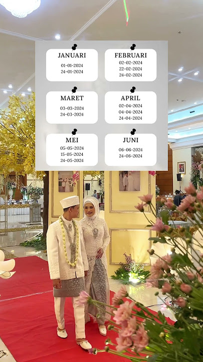 Tanggal cantik untuk menikah 2024 #wedding #pernikahan #pengantin