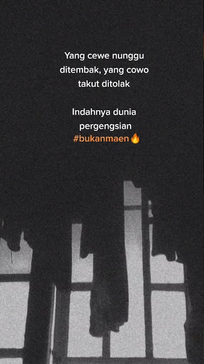Story wa DJ pantek pantek ||Cewe yang nunggu ditembak,yang cowo takut ditolak