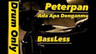 Download lagu Drum Only Track Peterpan Ada Apa Denganmu ll BassLess ll