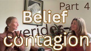 BELIEF AND FREQUENCY OVERIDES CONTAGION Pt 4 Interview Health Self-Empowerment Course