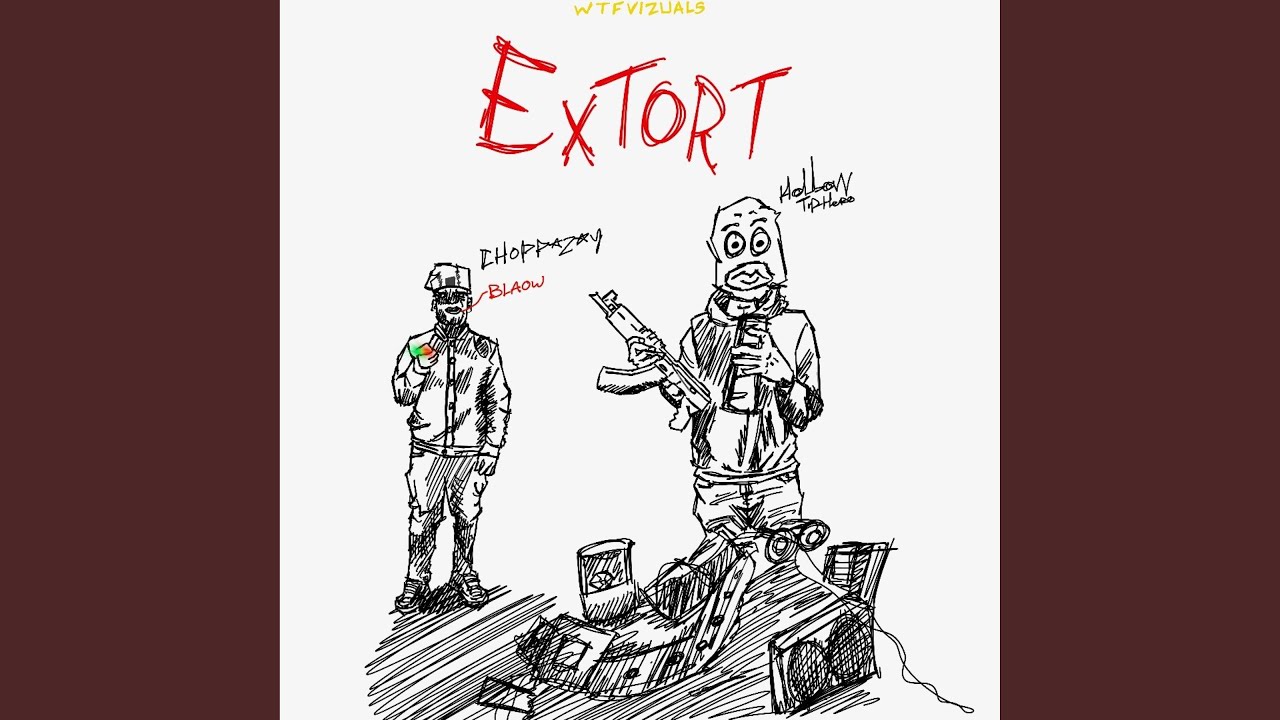 extort (feat. hollowtiphero)