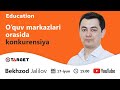 O'quv markazlari orasida konkurensiya | Education