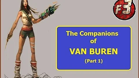 Fallout: Van Buren - The Companions, Part 1