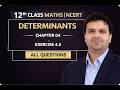 🎯(4.5)Exercise 4.5 | Determinants | Class 12 Maths | Board Exam Special