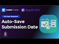 How to Auto-Save Form Submission Date in FluentCRM
