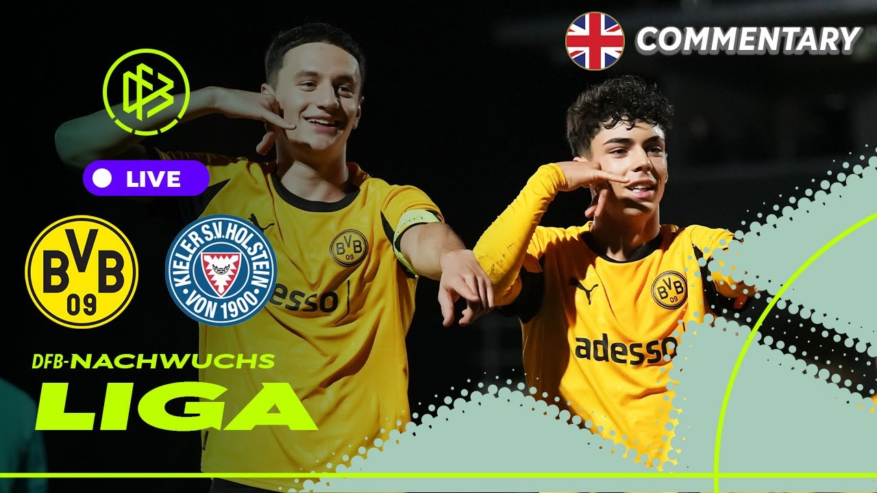 LIVE 🔴 Borussia Dortmund vs Holstein Kiel | U 19-DFB-Youth-League