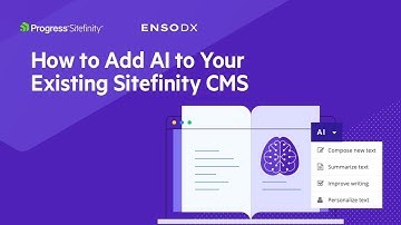 How to Add AI to Your Existing Sitefinity CMS