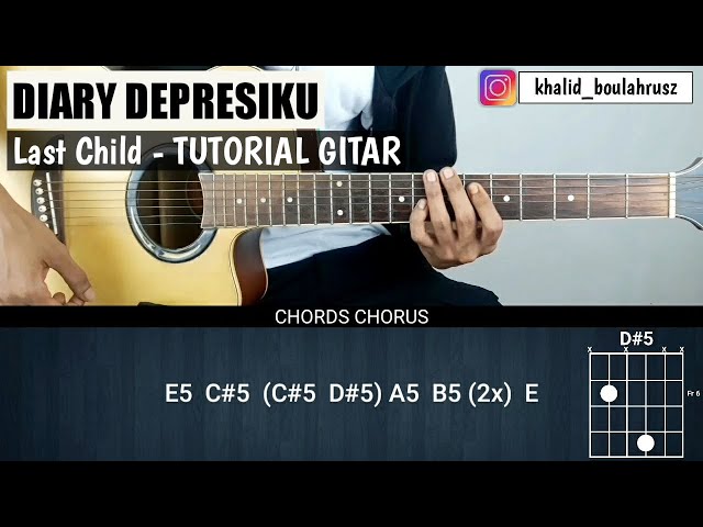 Tutorial Gitar Diary Depresiku (Versi Asli) - LAST CHILD class=