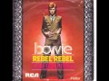 David Bowie - Rebel Rebel