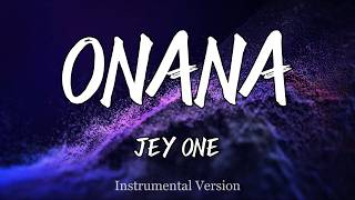 ONANA - JEY ONE (Instrumental)