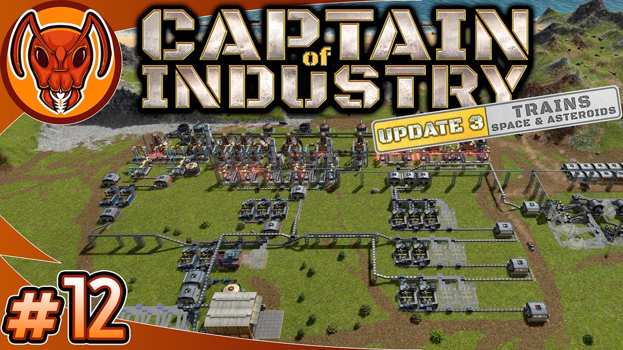 Rebuilding the Production! | Captain of Industry 3.0 - Part 12
