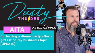 Update Aita For Leaving A Dinner Party After A Girl Sat On My Husbands Lap?