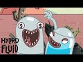 Making Money | HYDRO and FLUID | Funny Cartoons for Children