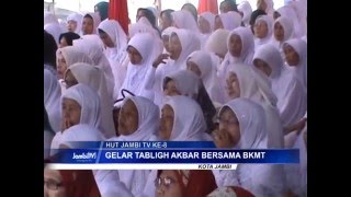 Hut Jambitv Ke 8, Gelar Tabligh Akbar Bersama Bkmt