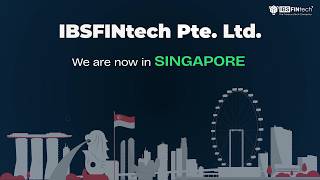 IBSFINtech is now in Singapore too - driving treasury digitisation across Southeast Asia & beyond