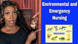 Environmental & Emergency Nursing