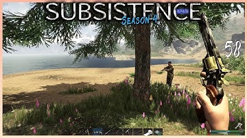 Subsistence - All I do is miss!!  S4 E58 -- Base building| survival games| crafting
