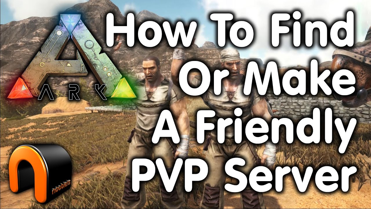 Ark How To Find A Friendly Pvp Server Without Raiders Youtube