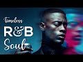 ♥ R&amp;B Soul 6 ♥ Smooth Vibes Playlist / for Chill Sessions / Work Flow / Cozy Moments / Coffee