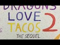 Dragons Love Tacos 2 Quiz