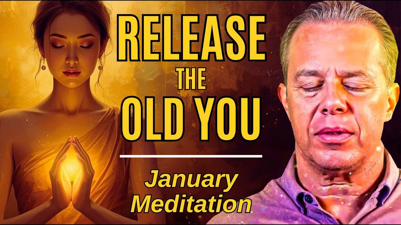 🌟JANUARY RESET MEDITATION 🌟 Release the Old You and Start Fresh 🧘‍♀️ Joe Dispenza
