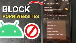 كيفية حجب المواقع الإباحية على أندرويد | طريقة سهلة وآمنة بدون تطبيق screenshot 4