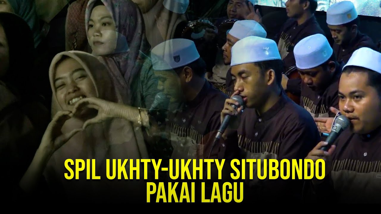 Ukhty Rider SPIL UKHTY-UKHTY SITUBONDO PAKAI LAGU | SYUBBANUL MUSLIMIN - YouTube