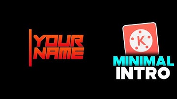 Simple! Minimal intro making | Kinemaster tutorial