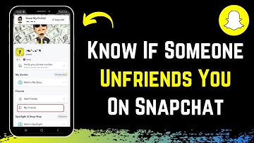 How to Know if Someone Deleted You From Their Snapchat Friend List