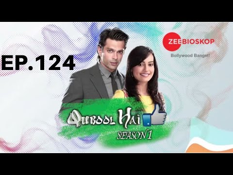 Qubool Hai S1 | Full Episode - 124 | Zee Bioskop