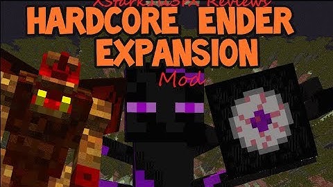 Minecraft Mod Showcase! Hardcore Ender Expansion for 1.7.2! By XStark1ll3rX