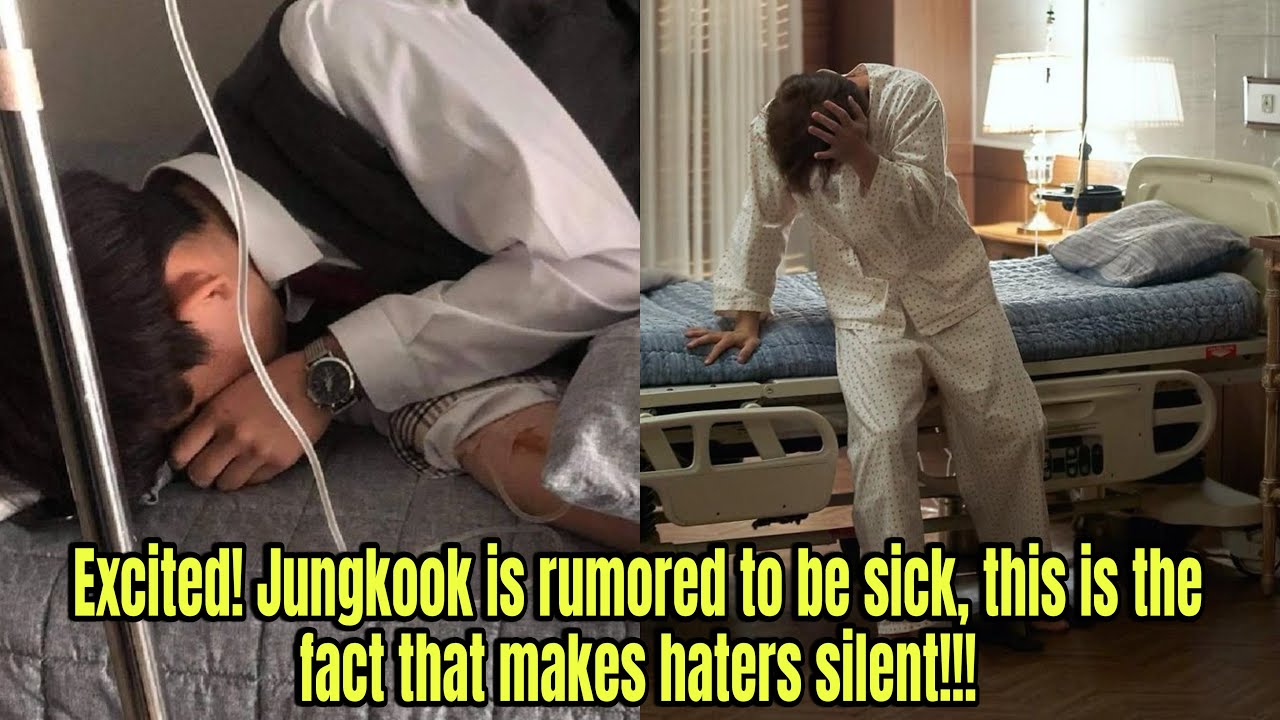 Excited! Jungkook is rumored to be sick, this is the fact that makes haters silent!!!