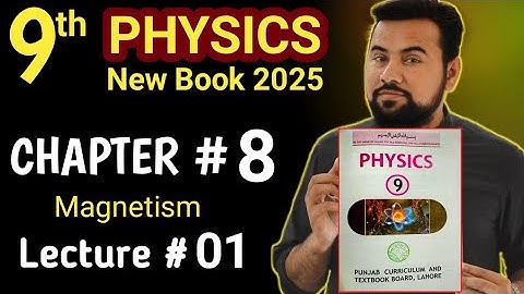 9th Physics chapter 8 Magnetism | Magnetic Materials | Induced magnetism | Magnetic Fields
