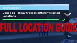 Fortnite | Dance at Holiday trees in different Named Locations - Tricky Location Guide!