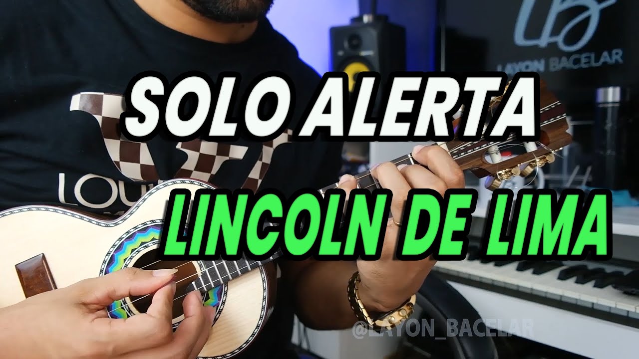 SOLO ALERTA LINCOLN DE LIMA ANÁLISE E EXPLICAÇÃO DETALHADA (AULA DE CAVAQUINHO )