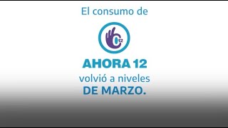 AHORA 12 | REACTIVACIÓN DEL CONSUMO