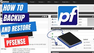 How To Backup and Restore pfSense Configuration