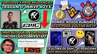 🚨LIPAO BLOQUEIA TORCEDOR LOS ! TORCIDA FX PEDE MUDANÇAS ! GIUH APOSENTAR ? SCCP VOLTAR ?