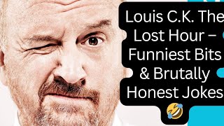 Louis C.K. The Lost Hour – Funniest Bits & Brutally Honest Jokes 🤣