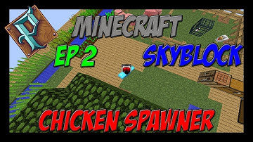 PrimeMc SkyBlock - Chicken Spawner - Episode 2