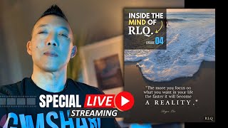 Inside the Mind of RLQ Episode #4 - Special LIVE Stream!