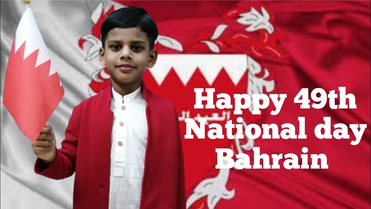 Happy 49th National day Bahrain