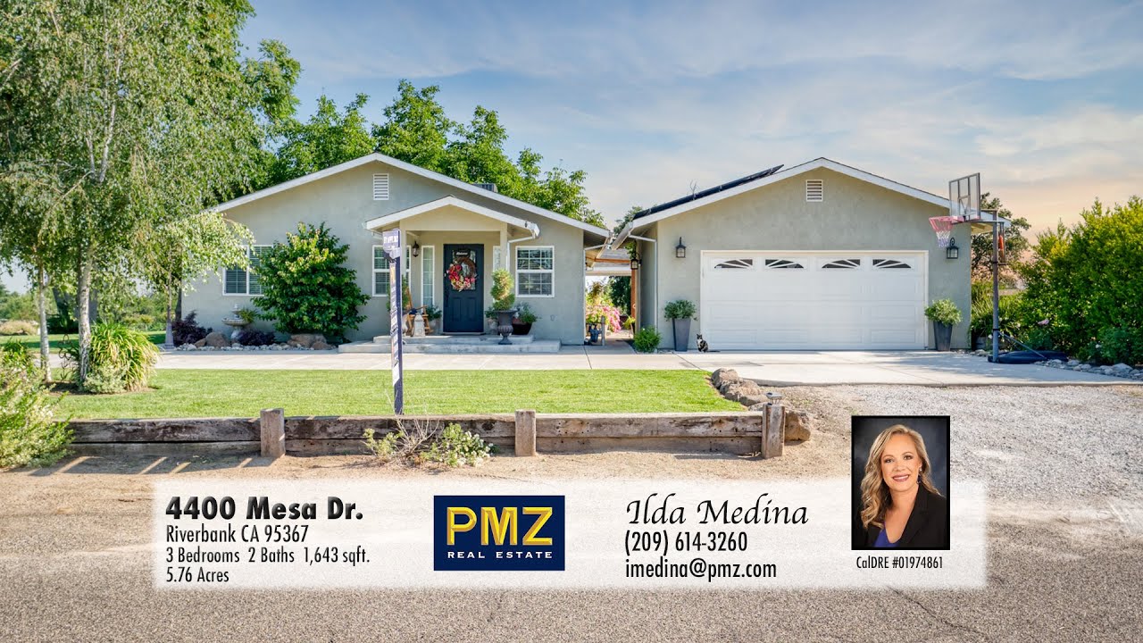 4400 Mesa Dr. Riverbank CA 95367