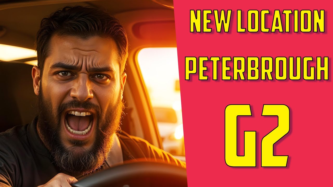 Peterborough G2 New Location | Route 2| Actual Road Test With Road Name, Speed Limit And Tips |